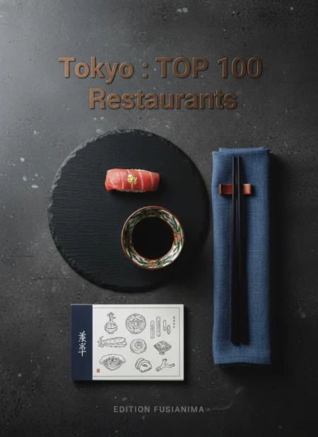 Tokyo : TOP 100 Restaurants